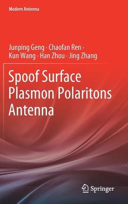 Book cover for Spoof Surface Plasmon Polaritons Antenna