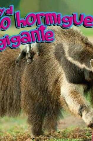 Cover of El Oso Hormiguero Gigante