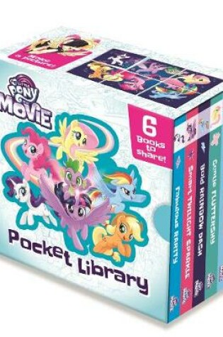 Cover of My Little Pony Movie: Pocket Library