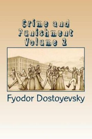 Cover of Crime and Punishment Volume 2