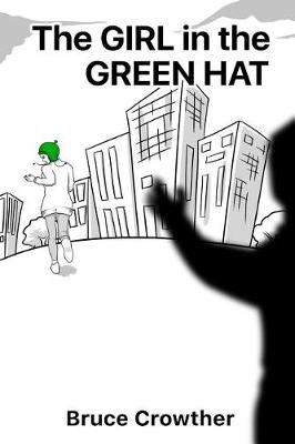 Book cover for The Girl In The Green Hat