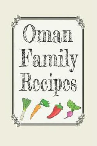Cover of Oman family recipes