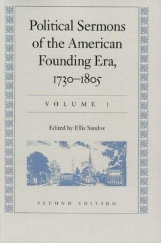 Cover of Political Sermons of the American Founding Era 1730-1805: In Two Volumes