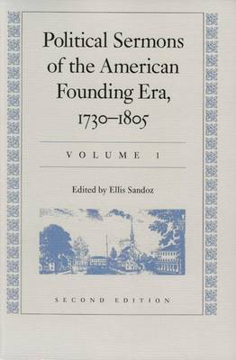 Book cover for Political Sermons of the American Founding Era 1730-1805: In Two Volumes