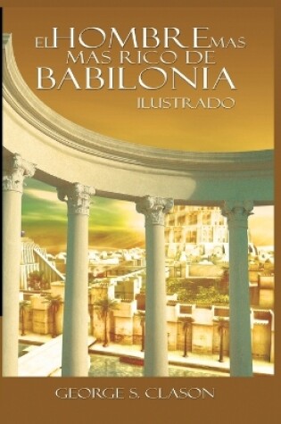Cover of El Hombre Mas Rico de Babilionia