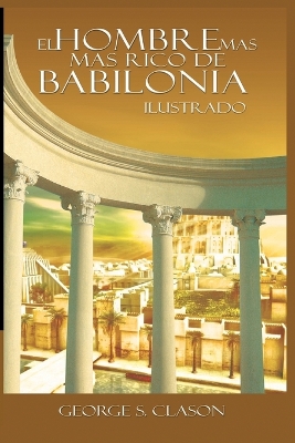 Book cover for El Hombre Mas Rico de Babilionia