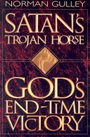 Book cover for Satan's Trojan Horse: God's End-Time Victory