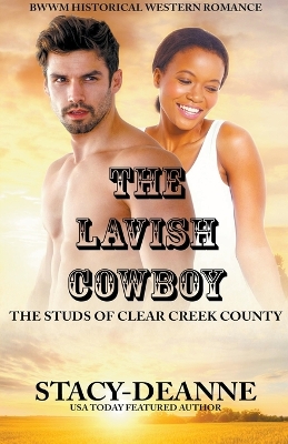 Book cover for The Lavish Cowboy