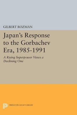 Book cover for Japan's Response to the Gorbachev Era, 1985-1991