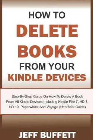 Cover of How To Delete Books From Your Kindle Devices