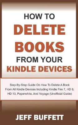 Book cover for How To Delete Books From Your Kindle Devices