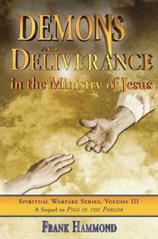 Cover of Demons and Deliverance
