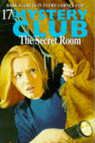 Cover of Mystery Club 17 Secret Room