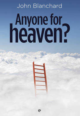 Book cover for Anyone for Heaven?