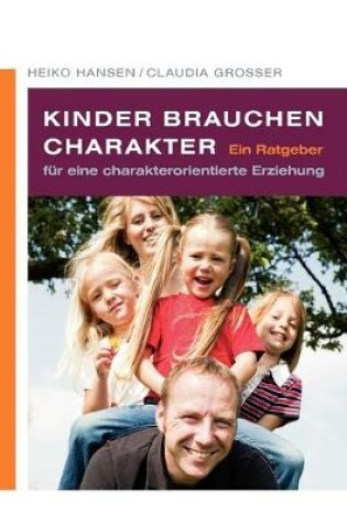 Cover of Kinder brauchen Charakter