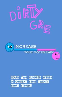 Cover of The Dirty GRE