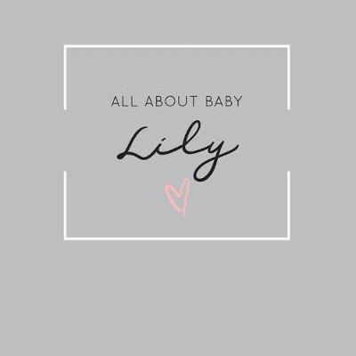 Book cover for All About Baby Lily