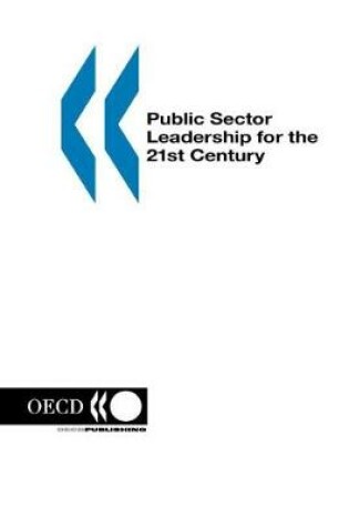 Cover of Public Sector Leadership for the 21st Century