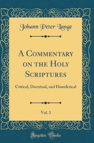 Cover of A Commentary on the Holy Scriptures, Vol. 3