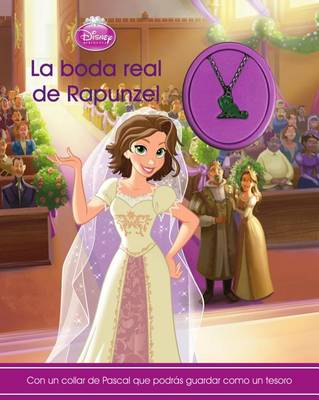 Book cover for Disney La Boda Real de Rapunzel