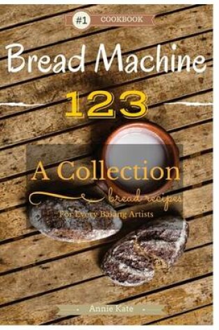 Cover of Bread Machine 123