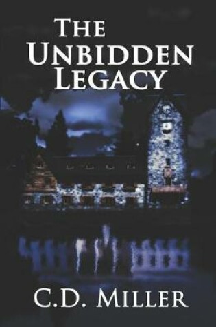 Cover of The Unbidden Legacy