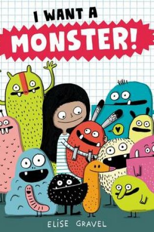 Cover of I Want A Monster!