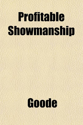 Book cover for Profitable Showmanship