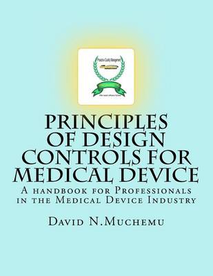 Book cover for Principles of Design controls for Medical Device