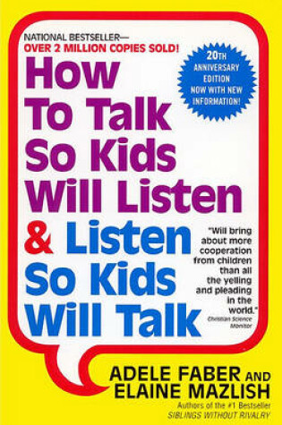 Cover of How to Talk So Kids Listen and Listen So Kids Will Talk
