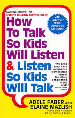 Book cover for How to Talk So Kids Listen and Listen So Kids Will Talk