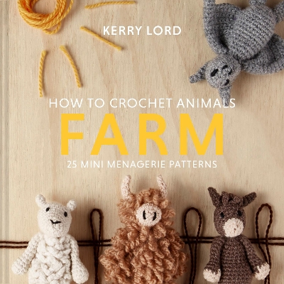 Book cover for How to Crochet Animals: Farm