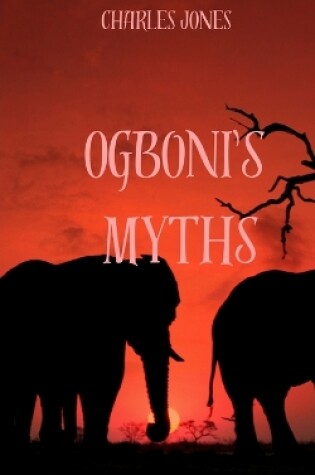 Cover of Ogboni's Myths