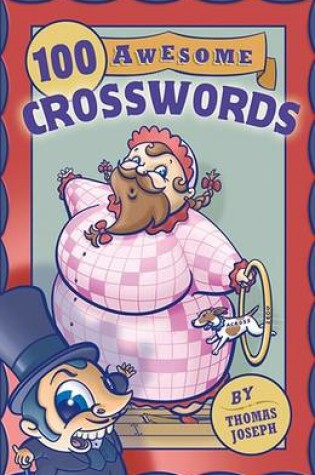 Cover of 100 Awesome Crosswords