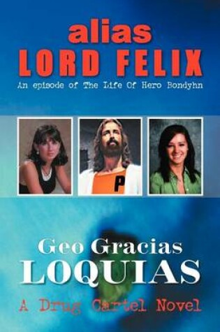 Cover of Alias Lord Felix
