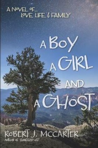 Cover of A Boy, a Girl, and a Ghost