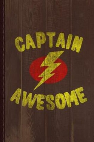 Cover of Captain Awesome Vintage Journal Notebook