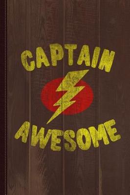 Book cover for Captain Awesome Vintage Journal Notebook