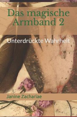 Book cover for Das magische Armband 2 - 2. Auflage