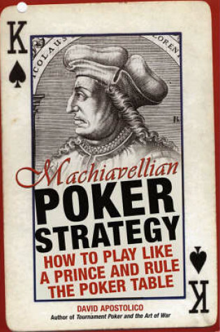 Cover of Machiavellian Poker Strategy