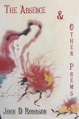 Book cover for The Absence & Other Poems