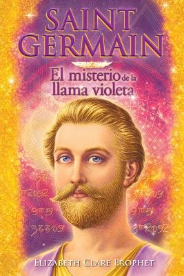 Book cover for Saint Germain El misterio de la llama violeta