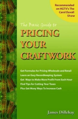 Cover of The Basic Guide to Pricing Your Craftwork
