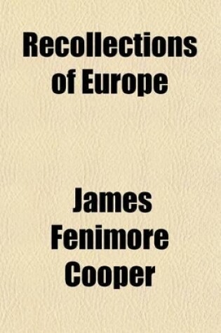 Cover of Recollections of Europe (Volume 2)