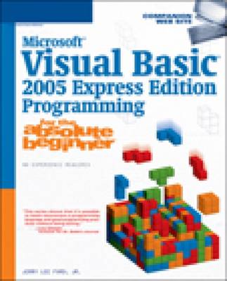 Book cover for Microsoft Visual Basic 2005 Programming for the Absolute Beginner