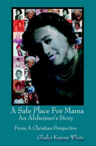 Cover of A Safe Place For Mama