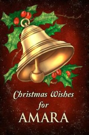 Cover of Christmas Wishes for Amara