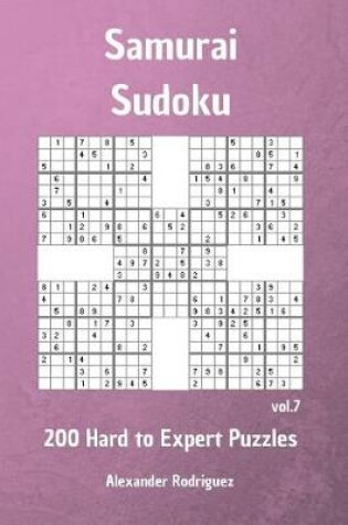 Cover of Samurai Sudoku Puzzles - 200 Hard to Expert vol. 7