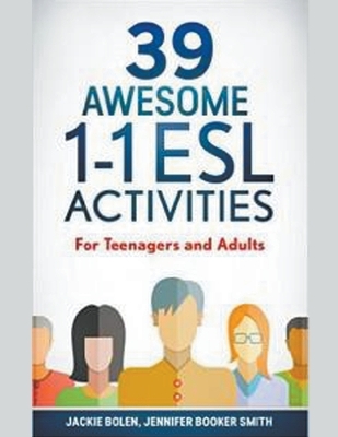 Book cover for 39 Awesome 1-1 ESL Activities