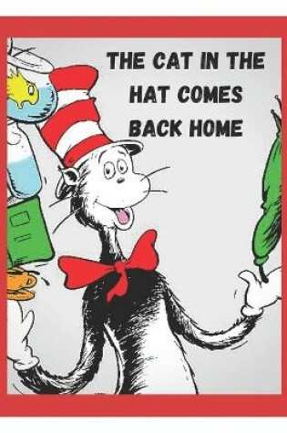 Cover of The Cat In The Hat Comes Back Home